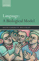Language: A Biological Model (Paperback)
