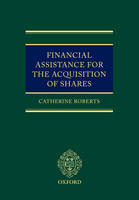 Financial Assistance for the Acquisition of Shares (Hardback)