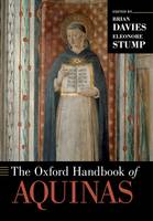 The Oxford Handbook of Aquinas - Oxford Handbooks (Paperback)