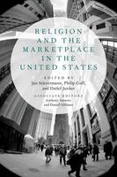 Religion and the Marketplace in the United States (Paperback)