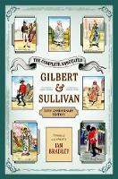 The Complete Annotated Gilbert & Sullivan