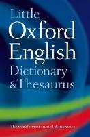 Little Oxford Dictionary and Thesaurus (Hardback)