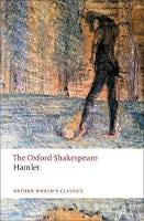 Hamlet: The Oxford Shakespeare - Oxford World's Classics (Paperback)