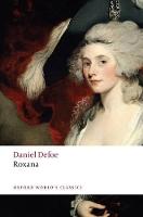Roxana: The Fortunate Mistress - Oxford World's Classics (Paperback)