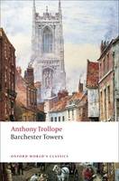 Barchester Towers - Oxford World's Classics (Paperback)
