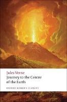 Journey to the Centre of the Earth - Oxford World's Classics (Paperback)