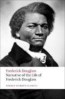 Narrative of the Life of Frederick Douglass, an American Slave - Oxford World's Classics (Paperback)