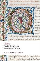 On Obligations: De Officiis - Oxford World's Classics (Paperback)