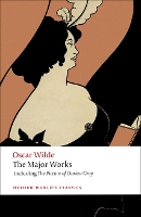 Oscar Wilde - The Major Works - Oxford World's Classics (Paperback)