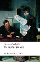 The Confidence-Man: His Masquerade - Oxford World's Classics (Paperback)