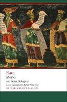 Meno and Other Dialogues: Charmides, Laches, Lysis, Meno - Oxford World's Classics (Paperback)