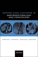 Oxford Case Histories in Gastroenterology and Hepatology