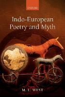 Indo-European Poetry and Myth (Paperback)