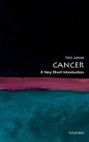 Cancer: A Very Short Introduction - Very Short Introductions (Paperback)