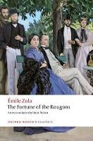 The Fortune of the Rougons - Oxford World's Classics (Paperback)