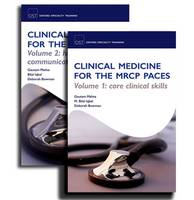 Clinical Medicine for the MRCP PACES Pack - Oxford Specialty Training: Revision Texts