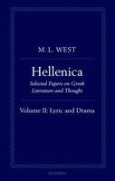 Hellenica: Volume II: Lyric and Drama (Hardback)