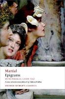 Epigrams: With parallel Latin text - Oxford World's Classics (Paperback)