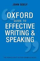 Oxford Guide to Effective Writing and Speaking