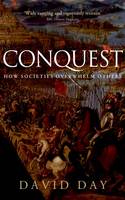 Conquest: How Societies Overwhelm Others (Paperback)