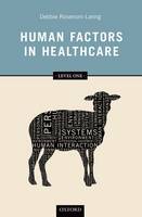 Human Factors in Healthcare: Level One (Paperback)