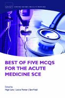 Best of Five MCQs for the Acute Medicine SCE