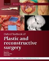 Oxford Textbook of Plastic and Reconstructive Surgery