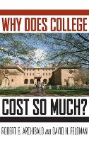 Why Does College Cost So Much?