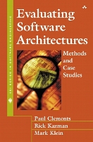 Evaluating Software Architectures:  Methods and Case Studies - SEI Series in Software Engineering (Hardback)