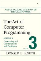 Art of Computer Programming, Volume 4, Fascicle 3, The: Generating All Combinations and Partitions (Paperback)