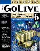 Real World Adobe GoLive 6 (Paperback)