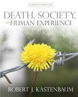 Death, Society and Human Experience (Paperback)