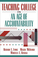 Teaching College in an Age of Accountability (Paperback)