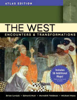 The West: Atlas Edition, Combined Volume: Encounters and Transformations (Hardback)