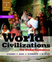 World Civilizations: The Global Experience, Volume 2 (Paperback)