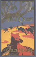 A Child's Book of True Crime (Hardback)