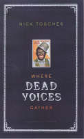 Where Dead Voices Gather (Paperback)