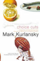 Choice Cuts (Hardback)