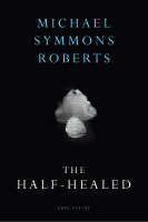 The Half Healed (Paperback)