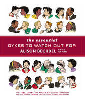 The Essential Dykes To Watch Out For (Paperback)