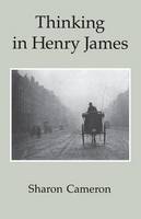 Thinking in Henry James (Paperback)