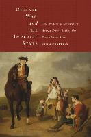 Disease, War, and the Imperial State: The Welfare of the British Armed Forces during the Seven Years' War - Emersion: Emergent Village resources for communities of faith (Hardback)