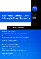 Economic and Financial Crises in Emerging Market Economies - (NBER) National Bureau of Economic Research Conference Reports (Hardback)