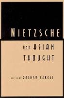 Nietzsche and Asian Thought (Hardback)