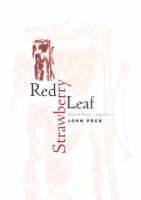 Red Strawberry Leaf: Selected Poems, 1994-2001 - Phoenix Poets (Paperback)