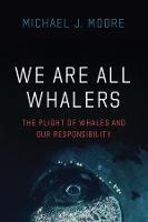 We Are All Whalers