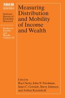 Measuring Distribution and Mobility of Income and Wealth - National Bureau of Economic Research Studies in Income and Wealth (Hardback)
