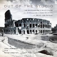 Out of the Studio: The Photographic Innovations of Charles and John Smeaton at Home and Abroad - McGill-Queen's/Beaverbrook Canadian Foundation Studies in Art History (Hardback)