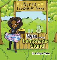 Nyra and the Lemonade Stand (Hardback)