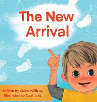 The New Arrival (Hardback)